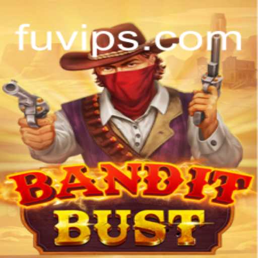 BanditBust: Explorando o Jogo de Estratégia e Aventura Baseado em FUBET