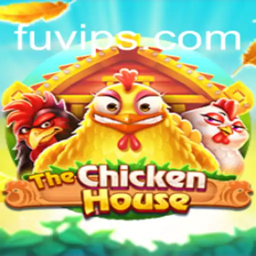 Explorando o Fascinante Mundo de TheChickenHouse e a Estratégia FUBET